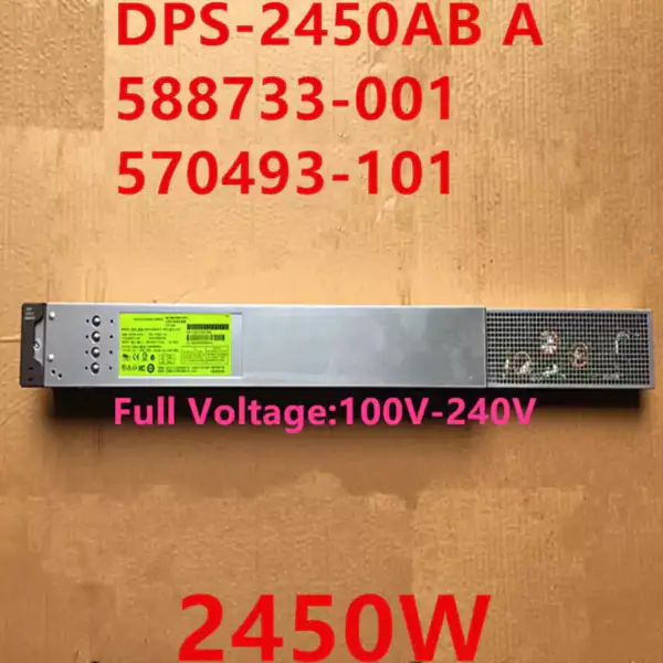 PSU For HP C7000 2450W Switching Power Supply DPS-2450AB A HSTNS-PD16 588733-001 570493-101